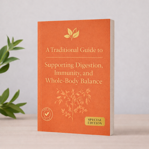 A Traditional Guide to Supporting Digestion, Immunity, and Whole-Body Balance